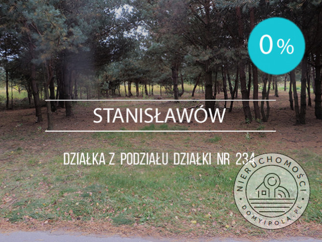 Działka Sprzedaż Stanisławów